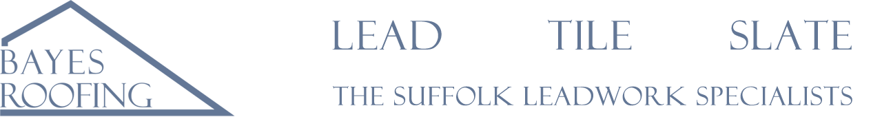 Bayes Roofing Limited, the Suffolk Lead Roofing Specialists